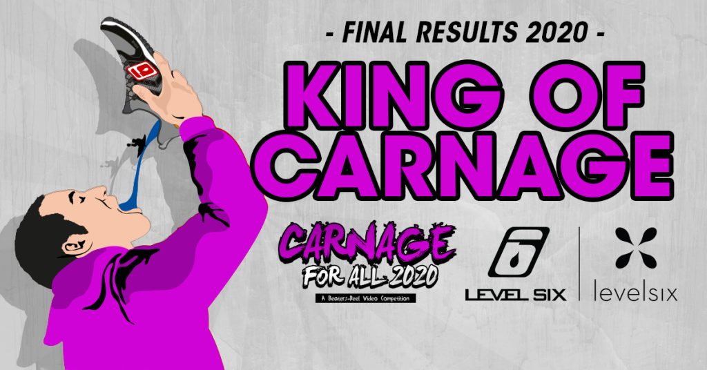 The Carnage for All video contest have been entertaining us for the past year now and it was time to announce the 2020 winners. In the category – King of Carnage – understand one single beater… the winners are…